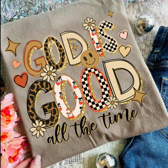 God Is Good All The Time Png, Preppy Fall For Jesus, Floral Christian Fall Png, Autumn Png, Christian Bible Png, Glitter, Checkered, Leopard