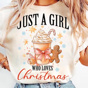 Just A Girl Who Loves Christmas Png, Coquette Christmas Coffee png, Holly Jolly Christmas sublimation, Trending png, Girly Christmas