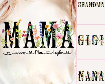 Floral Mama Png, Nana Gigi Grandma Wildflowers png, Mama with Kids names Png, Trendy mom png, Custom Preppy Mama design, cottagecore png