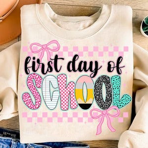 Coquette First Day Of School Png, Back To School Png, Teacher PNG, Preppy Back To School Png, School Png, First Day Of School Shirt Png