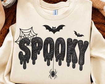 Drip Spooky Faux Embroidery Glitter Png, Halloween Spooky Glitter , Retro Halloween Girly Spooky Sublimation, Halloween Spooky Graphic,