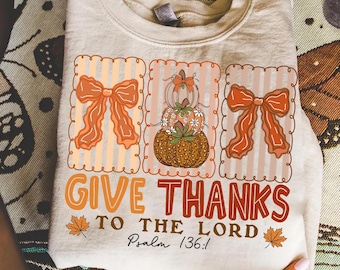 Give Thanks To The Lord Png, Jesus Png, Floral Christian Fall Coquette Bow lace Png, Preppy Autumn Pumpkin Png, Christian Bible Verse Png