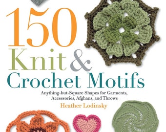 150 Knit & Crochet Motifs - paperback
