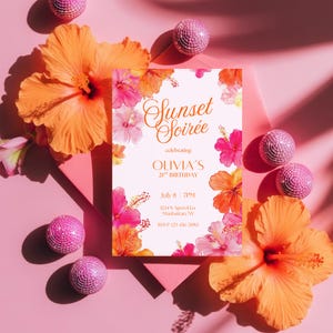 May include: A party invitation with the text "Sunset Soir&eacute;e" and "Olivia's 21st Birthday" surrounded by orange and pink hibiscus flowers. The invitation is on a pink background with decorative pink disco balls and flowers.