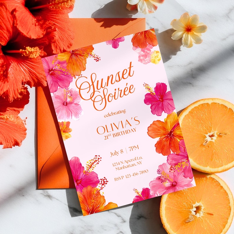 May include: A pink invitation with floral accents and the text "Sunset Soir&eacute;e" celebrating Olivia's 21st birthday. The invitation is surrounded by orange flowers, an orange envelope, and orange slices. The date and time are July 8th at 7 PM.