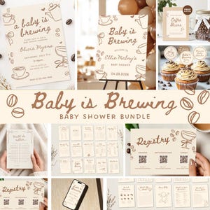 Può includere: Un pacchetto per baby shower a tema caffè. Include inviti, un cartello di benvenuto, decorazioni per cupcake e biglietti di registrazione. Il testo "Baby is Brewing" è in evidenza, insieme a illustrazioni di tazze e chicchi di caffè. La palette di colori è beige e marrone.