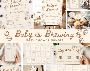 May include: A baby shower bundle with a coffee theme. Includes invitations, a welcome sign, cupcake toppers, and registry cards. The text "Baby is Brewing" is featured prominently, along with coffee cup and bean illustrations. The color palette is beige and brown.