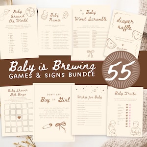 Pode incluir: Uma coleção de jogos e letreiros para chá de bebé, incluindo "Baby Around the World", "Baby Names" e "Baby Word Scramble". O pacote apresenta um esquema de cores castanho e creme com ilustrações e o texto "Baby is Brewing GAMES & SIGNS BUNDLE".
