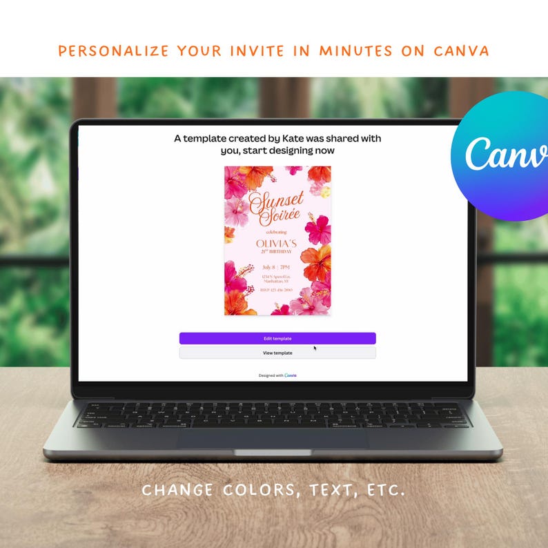May include: A laptop displays a party invitation template with the text "Sunset Soiree" and floral accents. The screen shows options to edit the template. The Canva logo is visible in the upper right corner. The text "Personalize your invite in minutes on Canva" is at the top.