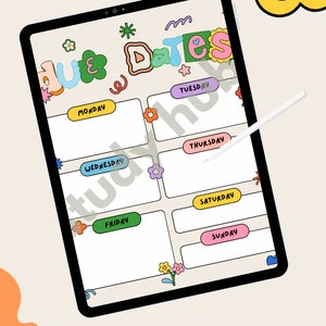 May include: A digital planner on a tablet screen with a colorful design featuring the words "Due Dates" and a weekly calendar layout with days of the week labeled in colorful boxes.