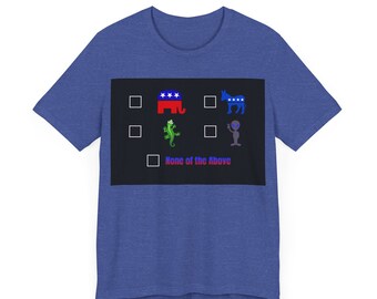 Keines der oben genannten - Unisex Jersey Kurzarm T-Shirt - Anti Trump Anti Biden Politisch 2024