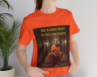 Bar-a-locko Resort - Unisex Jersey Kurzarm-T-Shirt - Anti Trump Politisch 2024 Lustig