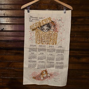 VTG 1977 cat friendship calendar linen cloth calendar