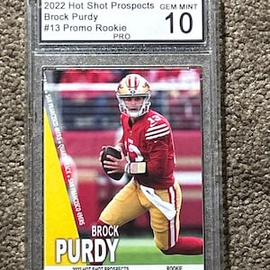Brock Purdy Graded Pro  Gem Mint 10   Custom 2022 Hot Shot Prospects  card  Kansas City Chiefs