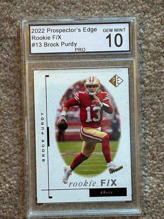 graded brock purdy rookie card Brock Purdy Graded Pro Gem Mint 10 2022 Prospectors Edge f/x Rookie