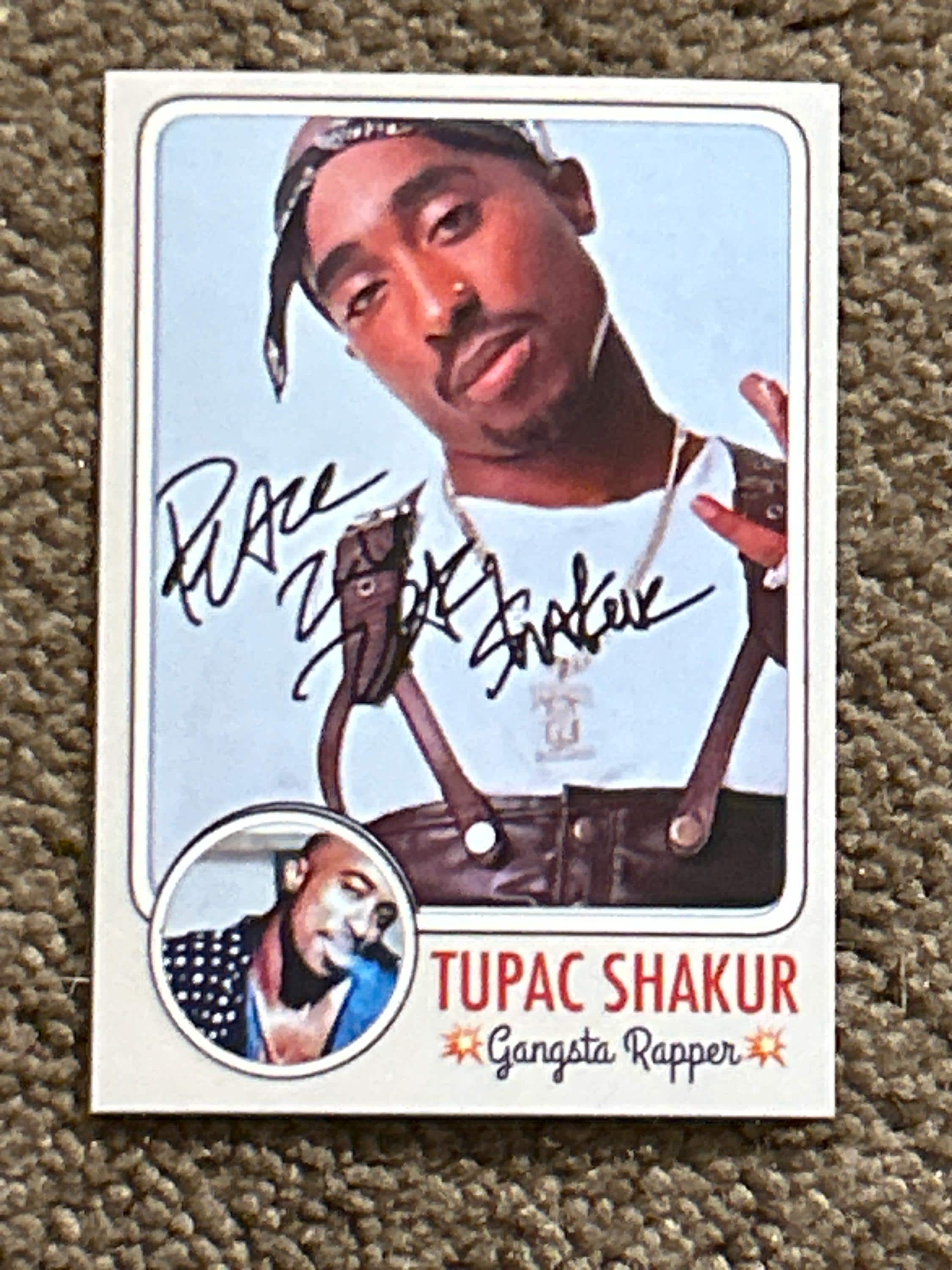Tupac Shakur Short Print 50 Ex-mt Facsimile Autograph Custom Card