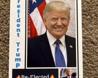 Donald Trump Short Print 50 “ Re Elected  “ Custom Card