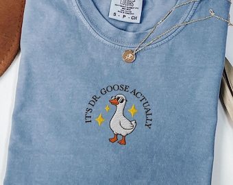 Embroidered Phd Graduation Goose Shirt, Doctorate Shirt, Phd Graduation Tee Gift, Doctoral Graduation Gift for Phd Student, Gift For Her