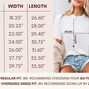 May include: A white t-shirt with a size chart showing width and length measurements in inches. The chart includes sizes S to 4XL. The text recommends choosing your go-to size for a regular fit and sizing up by 2 sizes for an oversized dress fit.