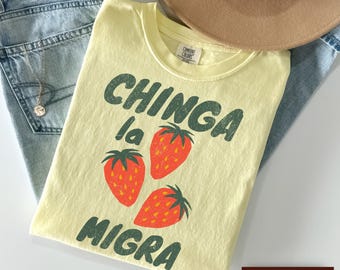 Chinga La Migra Shirt, Pro Immigration Tshirt, Abolish ICE Political Protest Tee, Human Rights Civil Rights Equality Tee, Feminist Shirt