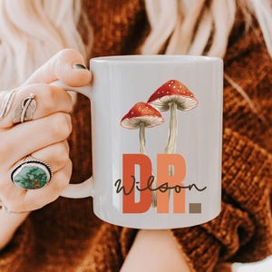 Phd Gift, Personalized Mushroom Phd Graduation Mug, Custom Doctorate Degree Graduate Gifts, Doctoral Grad Mug, Phd Student Gift For Her