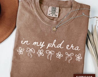 Chemise de doctorat, jolie chemise de doctorat, cadeau floral de remise de diplôme de doctorat, t-shirt de doctorat, cadeau de remise de diplôme de doctorat pour étudiant en doctorat, cadeau pour elle