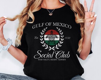 Retro Gulf Of Mexico Shirt, Gulf Coast Comfort Colors® Shirt Gift for Mexico Lover, Anti Trump Tee, Mexico Gift for Mexico Lover