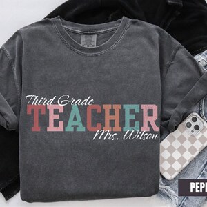 Custom Third Grade Teacher Shirt, Back To School Cute 3rd Grade Teacher Tee, Grade Level Teacher Appreciation TShirt, Elementary School Gift