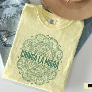 Chinga La Migra Shirt, Pro Immigration Tshirt, Anti Ice Maga Republican Fascism, Human Rights Anti Deportation Civil Rights Equality Tee