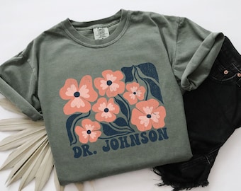 Custom Phd Graduation Shirt, Personalized Phd Gift, Doctorate Phd Graduation Gifts, Doctoral Floral Shirts For PhD Student, Gift For Her
