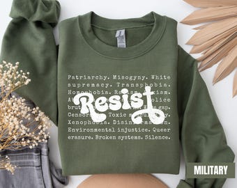 Feministisches Sweatshirt, Widerstand gegen Pro-Einwanderungs-Anti-Rassismus-Aktivistin Demos-Liberaler Gleichheit Empowerment-Pullover, Retro feministisches Geschenk