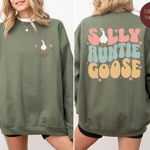 Auntie Sweatshirt, Aunts Sweater, Silly Auntie Goose On The Loose Vintage Gifts, Aunt To Be Gift, Promoted To Auntie Crewneck Sweater