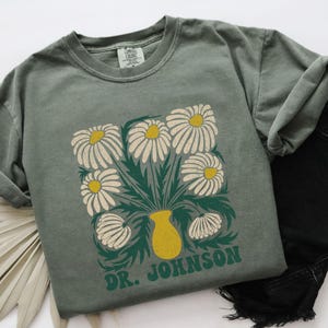 Custom Phd Graduation Shirt, Personalized Phd Gift, Doctorate Phd Graduation Gifts, Doctoral Floral Shirts For PhD Student, Gift For Her