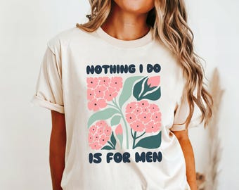 Feminine Rage Womens Rights Retro Floral Tee, Comfort Colors® Smash The Patriarchy Shirt, Feminist Girl Power Equality, Feminist Gift