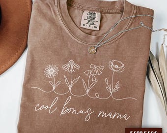Bonus Mom Shirt, Step Mom Vintage Floral Tee, Step Mother Gift, Mothers Day Gifts, Second Mom Retro Tshirt, Mama Cute Coquette Tee