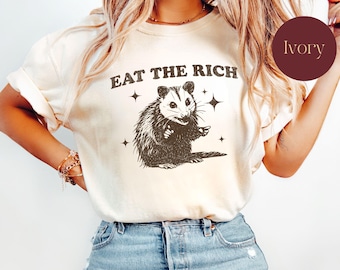 Eat the Rich Shirt, Opossum Retro Liberal Equality Eat The Rich Socialist Leftist Comfort Colors® Shirts, Tax The Rich Protest Tshirt