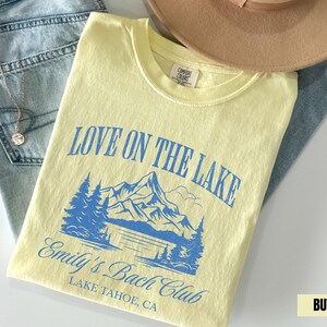 Lake Bachelorette Shirt, Love On The Lake Comfort Colors Custom Camp Bach Party Shirts, Camping Girls Trip Bridal Gifts, Hiking Bach Tees