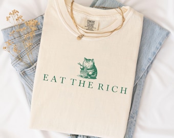 Eat The Rich Shirt, Funny Ramen Cat Political Feminist Tee, Anti Capitalism, Anti Elon Musk Tshirt, Eattherich Shirt, Anti Trump Shirt