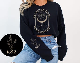 Sie haben keine Hexen verbrannt Sie haben Frauen verbrannt Sweatshirt, gruseligen feministischen Hexen Pullover, Hex The Patriarchy Feminist Tee, Smash the Patriarchy