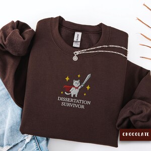 Embroidered PhD Graduation Cat Sweatshirt, Doctorate Dissertation Survivor Sweater, Phd Gift, Doctoral Graduation Gift for PhD Student image 3