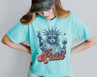 Resist Shirt Statue of Liberty Tshirt, Raccoon Resist T Shirt For Women, Resist Tshirt Feminist Gift, Equality Liberal Anti Trump T-Shirt