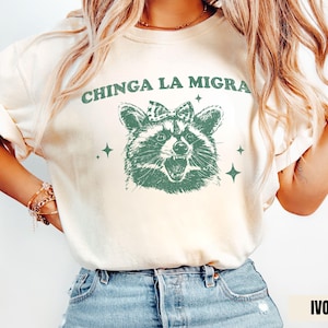 Chinga La Migra Shirt, Pro Immigration Tshirt, Anti Ice Maga Republican Fascism, Human Rights Anti Deportation Civil Rights Equality Tee