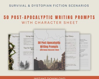 50 Post-Apocalyptic Writing Prompts PDF | Dystopian Survival Fiction Scenarios + Character Sheet | Printable Instant Download