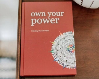 Own Your Power: Self Help Book for Women by Dr. Sharlotte Naidu