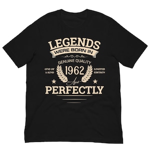 Legends Born In 1962 Tee | Funny Birthday Shirt 1962 | Retro Vintage Present