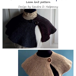 Peut inclure: Deux capelines en tricot, l'une en gris fonc&eacute; et l'autre en beige, avec une fermeture &agrave; bouton unique. Les capelines sont pr&eacute;sent&eacute;es sur un mannequin. Le titre "Outlanders Brianna's Reunion Capelet Loom knit pattern Design by Sandra D. Halpenny" est affich&eacute; au-dessus de l'image.