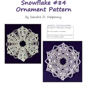 Puede incluir: Un patrón de adorno de copo de nieve con cuentas con instrucciones para hacer un copo de nieve de 7 cm. El patrón utiliza cuentas Miyuki 11° SEED, cristales de 4 mm, hilo Nymo D o Fireline, y una aguja de abalorios n.º 11 o n.º 12.