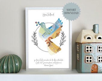 May include: A white framed printable with a dove made of euro bills, a green olive branch, and a black and white wreath. The text reads "Liebes Taufkind. zu deinem Tauf wünsche ich dir alles erdenklich Gute, viel Sonnenschein und lachen in deinem Leben!" and "SOFORT DOWNLOAD".