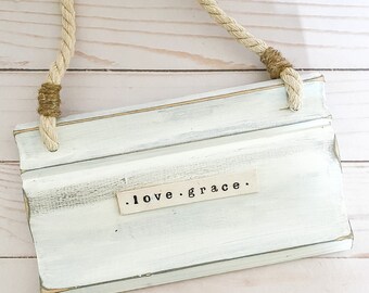 farmhouse wooden sign love and grace