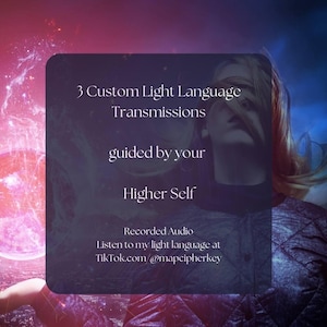 May include: A woman with her eyes closed, wearing a blindfold, against a pink and blue background. The text reads "3 Custom Light Language Transmissions guided by your Higher Self. Recorded Audio Listen to my light language at TikTok.com/@mapcipherkey"